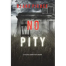 No Pity (A Valerie Law FBI Suspense Thriller-Book 2)