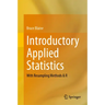 Introductory Applied Statistics: With Resampling Methods & R