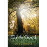 Eli the Good
