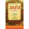 Joyful Meditations for Every Day of Advent and the 12 Days of Christmas: Years A, B, & C