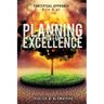 Planning Into Excellence