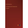 The Amateur and A Charmed Life: in large print