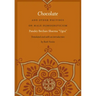 Chocolate and Other Writings on Male Homoeroticism