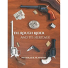 The Rough Rider and Its Heritage