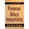 Protestant Biblical Interpretation: A Textbook of Hermeneutics