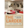 The Larder: Food Studies Methods from the American South