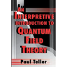 An Interpretive Introduction to Quantum Field Theory