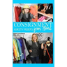Consignment from Home: A Step-By-Step Guide Written from Two Decades in the Retail Trenches