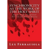 Synchronicity as the Work of the Holy Spirit: Jungian Insights for Spiritual Direction and Pastoral Ministry