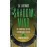 The Shadow Mind: Case No. 4