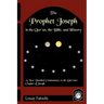The Prophet Joseph in the Qur'an, the Bible, and History