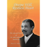 Divine Will, Restless Heart: The Life and Works of Dr. John Jefferson Smallwood