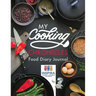 My Cooking Chronicles Food Diary Journal