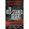 The Red-Stained Desert: A Dave Nash Thriller