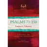 Psalms 73-150: A Pastoral and Contextual Commentary