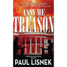 Assume Treason: A Matt Barlow Novel