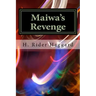 Maiwa's Revenge