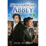Northanger Abbey (Annotated, Large Print): Large Print Edition