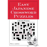 Easy Japanese Crossword Puzzles: Using Kana