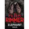 Elephant Walk: The Brigandshaw Chronicles Book 2