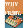 Why We Fight: Antelope Hill Writing Competition 2021