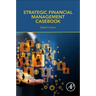 Strategic Financial Management Casebook