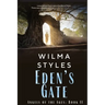 Eden's Gate: Angels of the Ages Book II