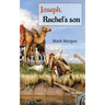 Joseph, Rachel's son