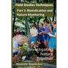 Field Studies Techniques. Part 5. Bioindication and Nature Monitoring: Investigating Nature Together