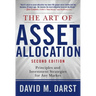 The Art of Asset Allocation: Principles and Investment Strategies for Any Market, Second Edition