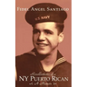 Recollections of a NY Puerto Rican