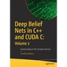 Deep Belief Nets in C++ and Cuda C: Volume 2: Autoencoding in the Complex Domain