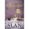 Death of a Schoolgirl: Book #1 in the Jane Eyre Chronicles