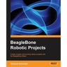 Beaglebone Robotic Projects