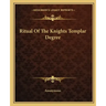 Ritual of the Knights Templar Degree
