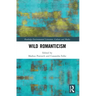 Wild Romanticism
