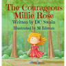 The Courageous Millie Rose