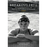 Breaking Free: Shattering Expectations and Thriving With Ambition in Pursuit of Gold