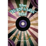 The "Be-bop-a-lula" Kid