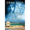 After The Rising: A Sweeping Saga of Love, Loss and Redemption