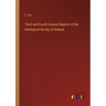 Third and Fourth Annual Reports of the Geological Survey of Indiana