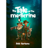 The Tale of the Medicrine