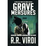 Grave Measures