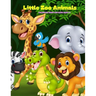 Little Zoo Animals - Coloring Book For Kids Ages 3+