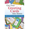 Get Your Greeting Cards Into Stores: Finding and Working With Sales Reps