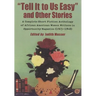 "Tell It to Us Easy" and Other Stories: A Complete Short Fiction Anthology of African American Women Writers in Opportunity Magazine (1923-1948)