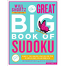 Will Shortz Presents the Great Big Book of Sudoku Volume 2: 500 Easy to Hard Puzzles to Exercise Your Brain