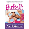 Girltalk: All the Stuff Your Sister Never Told You