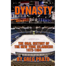 Dynasty: The Oral History of the New York Islanders, 1972-1984