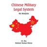 Chinese Military Legal System: An Analysis